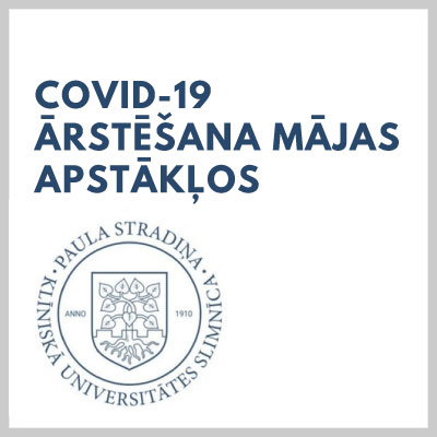 Covid-19 ārstēšana mājas apstākļos